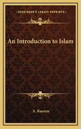 An Introduction to Islam