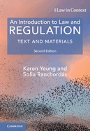 An Introduction to Law and Regulation: Text and Materials