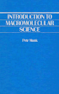 An Introduction to Macromolecular Science