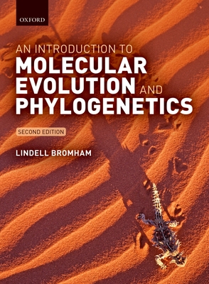 An Introduction to Molecular Evolution and Phylogenetics - Bromham, Lindell
