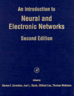 An Introduction to Neural and Electronic Networks - Zornetzer, Steven F