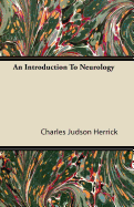 An Introduction to Neurology