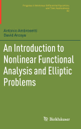 An Introduction to Nonlinear Functional Analysis and Elliptic Problems