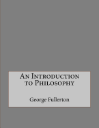 An Introduction to Philosophy