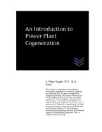 An Introduction to Power Plant Cogeneration