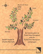 An Introduction to Proto-Indo-European and the Early Indo-European Languages - Voyles, Joseph B