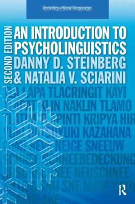 An Introduction to Psycholinguistics - Steinberg, Danny D., and Sciarini, Natalia V.