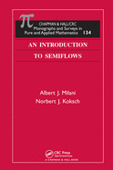 An Introduction to Semiflows