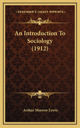An Introduction to Sociology (1912)