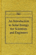 An Introduction to Solar Energy for Scientists & Engineers