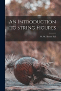 An Introduction to String Figures