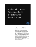 An Introduction to Tensioned Rock Bolts for Rock Reinforcement