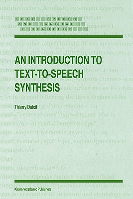 An Introduction to Text-To-Speech Synthesis - Dutoit, Thierry