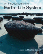 An Introduction to the Earth-Life System - Cockell, Charles, and Corfield, Richard, and Dise, Nancy