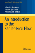 An Introduction to the Khler-Ricci Flow