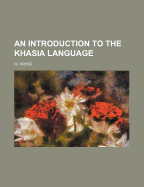 An Introduction to the Khasia Language