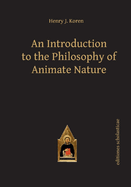 An introduction to the philosophy of animate nature.