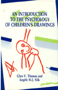 An Introduction to the Psychology of Children's Drawings