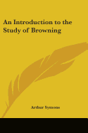 An Introduction to the Study of Browning