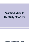 An introduction to the study of society