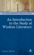 An Introduction to the Study of Wisdom Literature