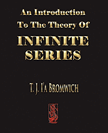 An Introduction to the Theory of Infinite Series