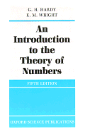 An Introduction to the Theory of Numbers - Hardy, G H, and Wright, E M