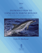 An Introduction to Using GIS in Marine Biology: Supplementary Workbook Seven: An Introduction to Using Qgis (Quantum GIS)