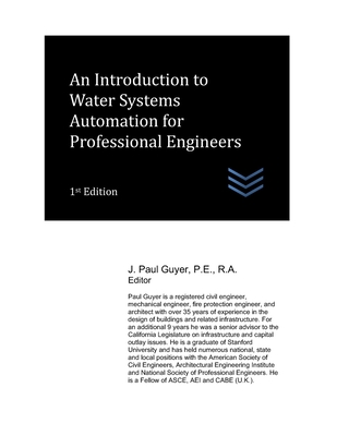 An Introduction to Water Systems Automation for Professional Engineers - Guyer, J Paul