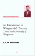 An Introduction to Wittgenstein's Tractatus - Anscombe, G E M