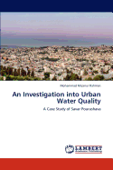 An Investigation Into Urban Water Quality