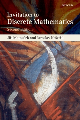 An Invitation to Discrete Mathematics - Matousek, Jiri, and Nesetril, Jaroslav