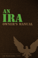 An IRA Owner's Manual