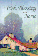An Irish Blessing for the Home