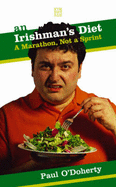 An Irishman's Diet: A Marathon, Not a Sprint