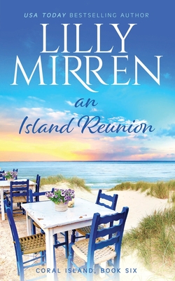 An Island Reunion - Mirren, Lilly