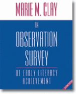 An Observation Survey of Early Literacy Achievement - Clay, Marie M