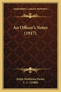 An Officer's Notes (1917)