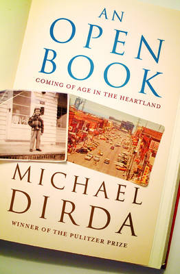 An Open Book: Coming of Age in the Heartland - Dirda, Michael