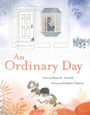 An Ordinary Day - Arnold, Elana K