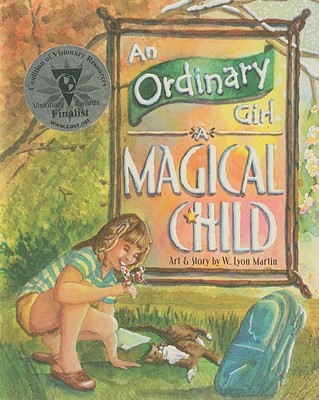 An Ordinary Girl, a Magical Child - 