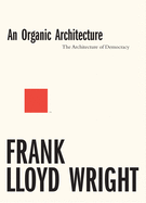 An Organic Architecture