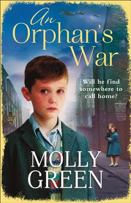 An Orphan's War - Green, Molly