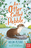 An Otter Called Pebble
