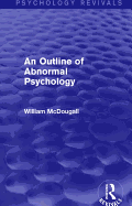 An Outline of Abnormal Psychology