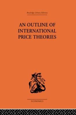 An Outline of International Price Theories - Wu, Chi-Yuen