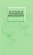 An outline of Phanerozoic biogeography