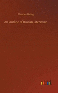 An Outline of Russian Literature