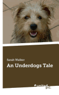 An Underdogs Tale