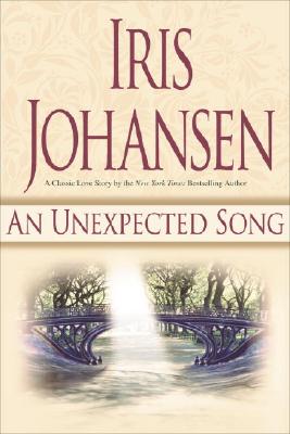 An Unexpected Song - Johansen, Iris